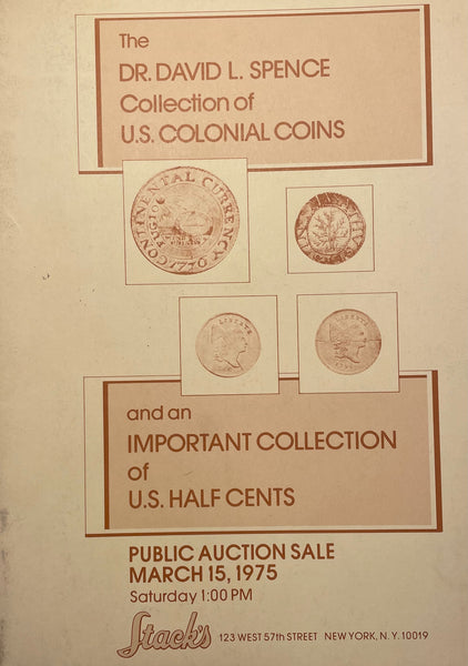Dr. David L. Spence Collection of US Colonial Coins