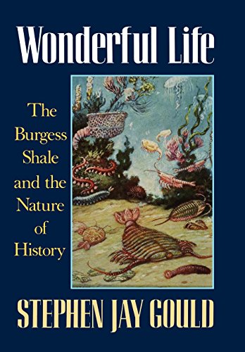 Wonderful Life: The Burgess Shale & the Nature of History