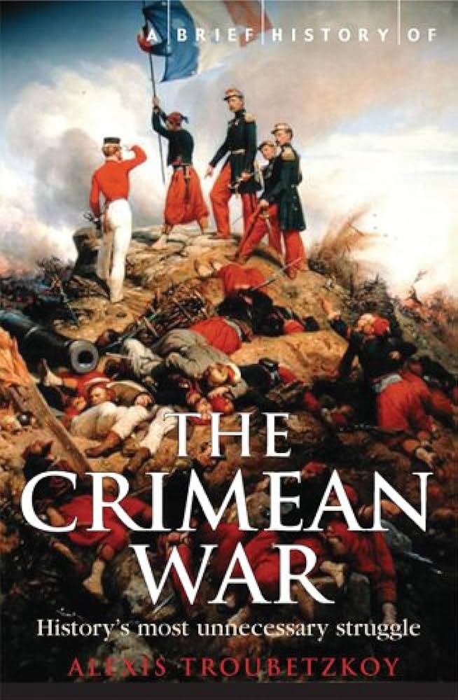 A Brief History of the Crimean War