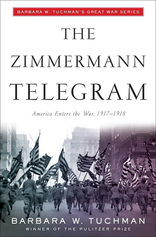 The Zimmerman Telegram