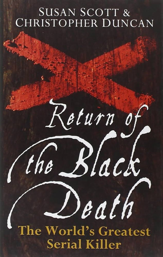 Return of the Black Death