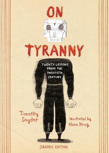 On Tyranny (Graphic Edition)
