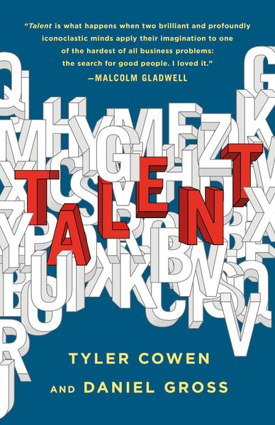 Talent: How to Identify Energizers, Creatives and Winners Around the World