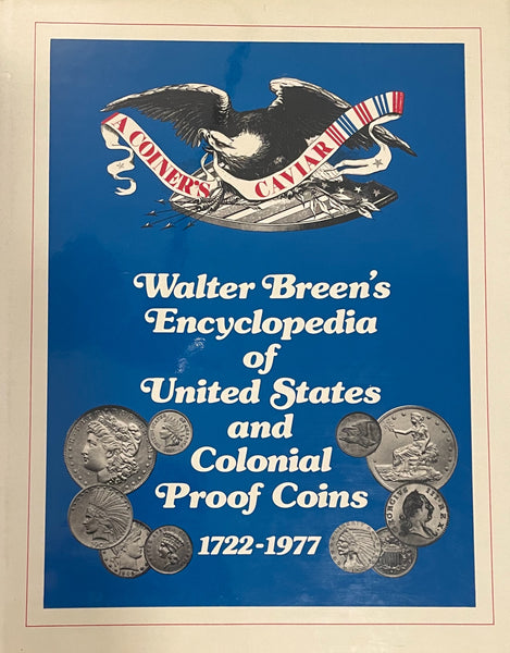 Encyclopedia of United States and Colonial Proof Coins