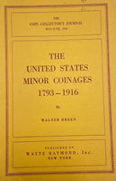 The United States Minor Coinages, 1793-1916