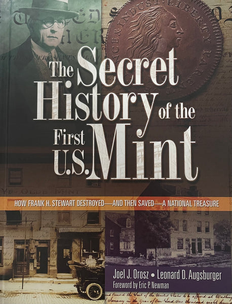 The Secret History of the First US Mint
