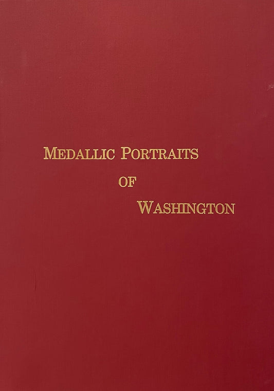 Medallic Portraits of Washington