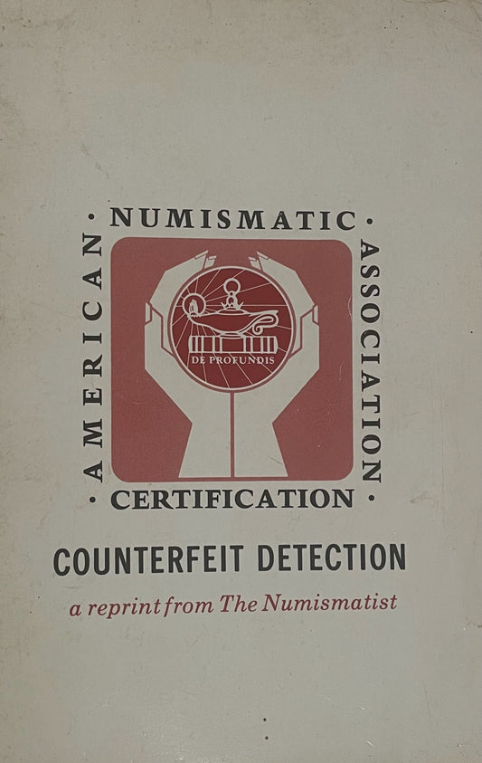 ANA Guide to Counterfeit Detection, Vol. 1