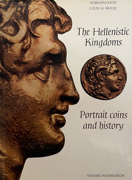 The Hellenistic Kingdoms: Portrait Coins and History