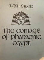 The Coinage of Pharaonic Egypt