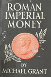 Roman Imperial Money