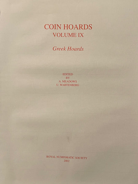 Coin Hoards Volume IX - Greek Hoards