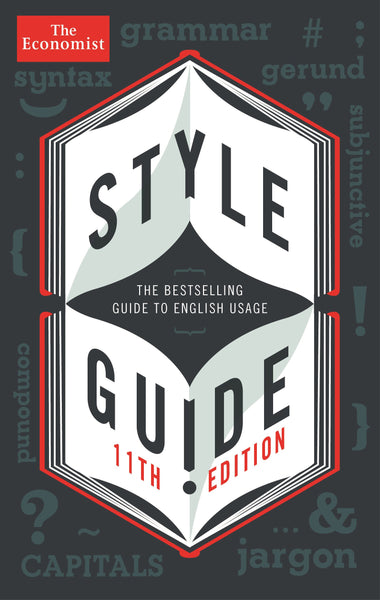 The Economist Style Guide, 11th Edition