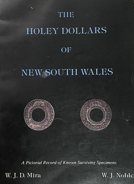 The Holey Dollars of New South Wales