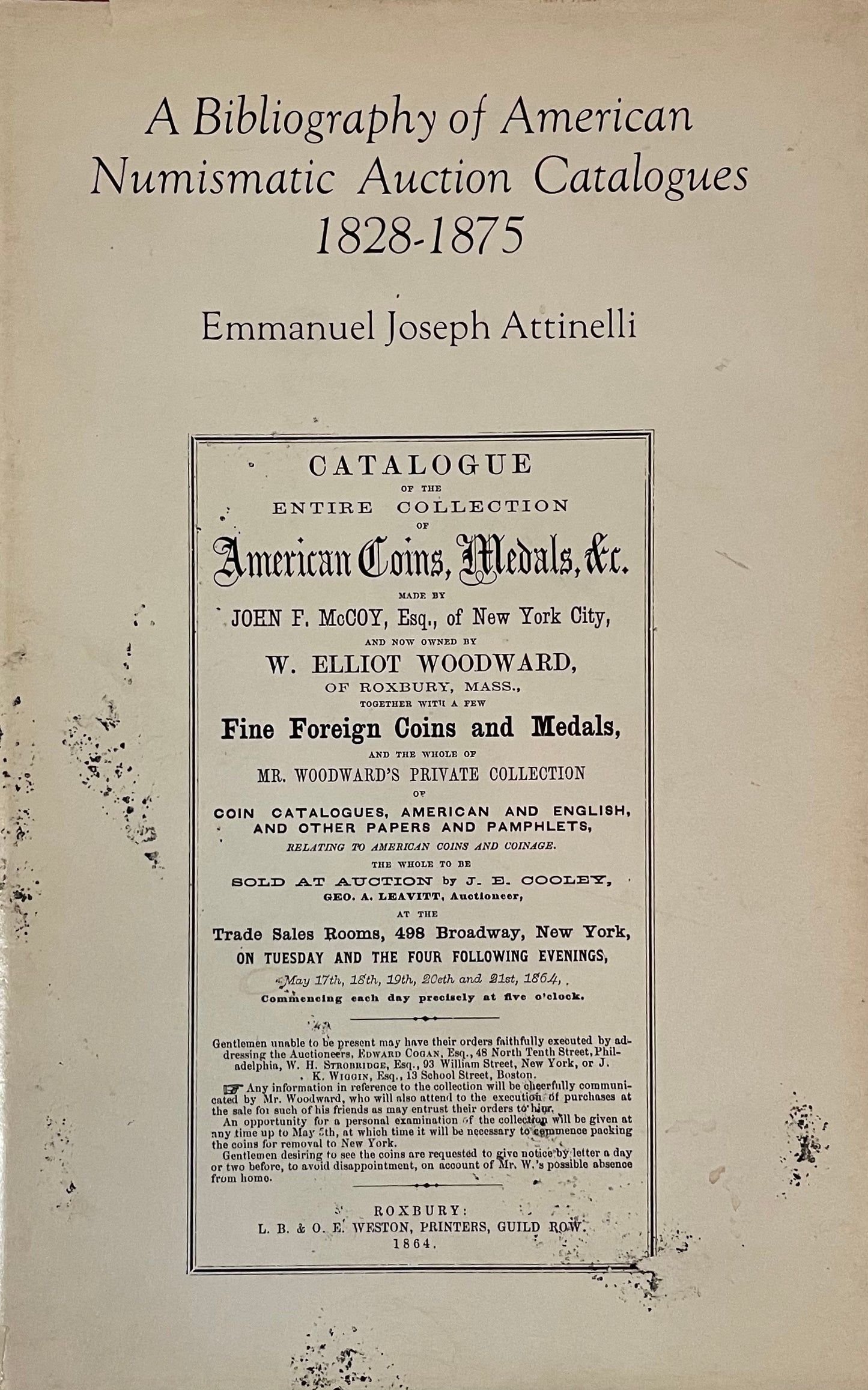 A Bibliography of American Numismatic Auction Catalogues