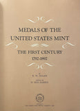 Medals of the United States Mint: The First Century