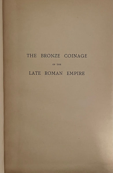 The Bronze Coinage of the Late Roman Empire