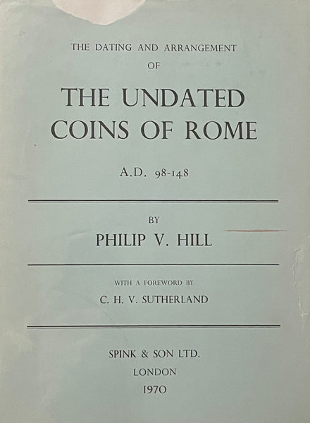 The Dating and Arrangement of The Undated Coins of Rome